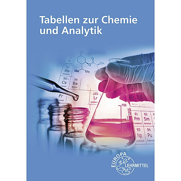 Tabellen zur Chemie und Analytik, Heinz Hug, Werner Krause, Ingo Tausendfreund