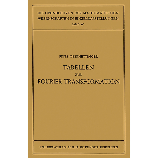 Tabellen zur Fourier Transformation, Fritz Oberhettinger