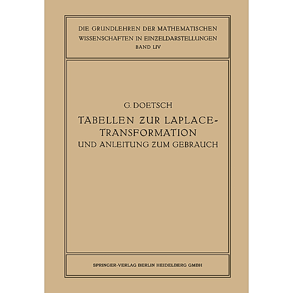 Tabellen zur Laplace-Transformation und Anleitung zum Gebrauch, Gustav Doetsch