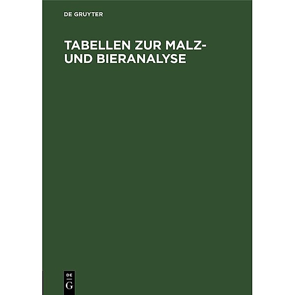 Tabellen zur Malz- und Bieranalyse / Jahrbuch des Dokumentationsarchivs des österreichischen Widerstandes