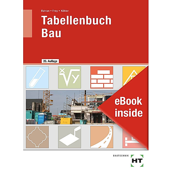 Tabellenbuch Bau, Balder Batran, Volker Frey, Klaus Dr. Köhler