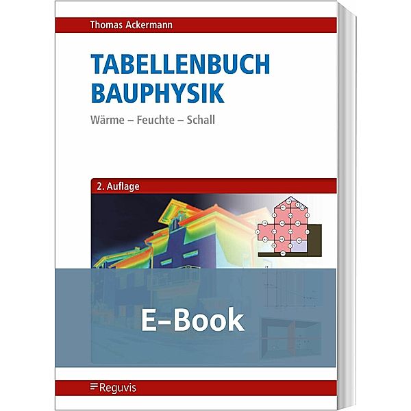 Tabellenbuch Bauphysik (E-Book), Thomas Ackermann