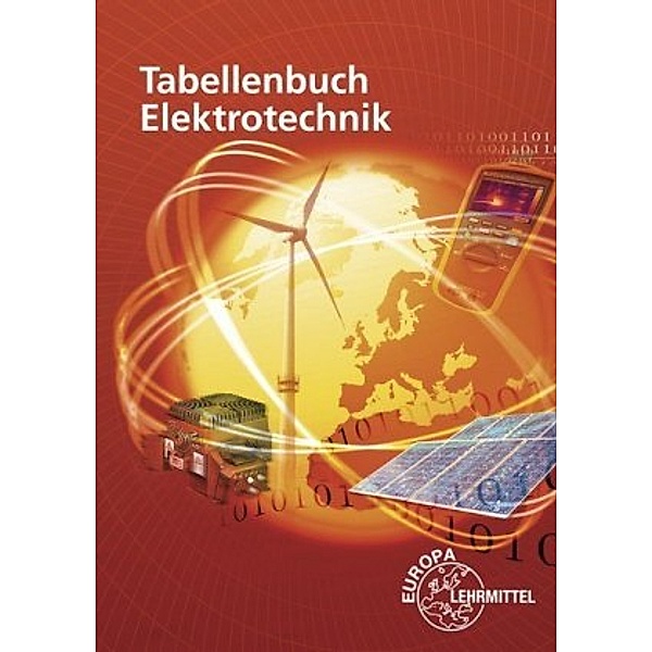 Tabellenbuch Elektrotechnik, Heinz O. Häberle, Gregor D. Häberle, Dieter Isele, Hans Walter Jöckel, Rudolf Krall, Bernd Schiemann, D Schmid