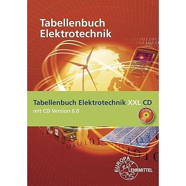 Tabellenbuch Elektrotechnik XXL, m. CD-ROM, Heinz O. Häberle, Gregor Häberle, Dieter Isele, Hans Walter Jöckel, Rudolf Krall, Bernd Schiemann, Sie Schmitt