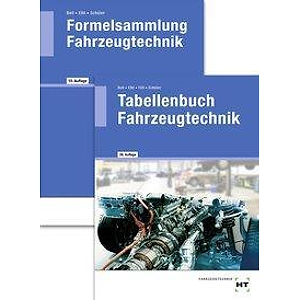 Tabellenbuch Fahrzeugtechnik und Formelsammlung Fahrzeugtechnik, 2 Bde., Wilhelm Schüler, Werner Föll, Helmut Elbl