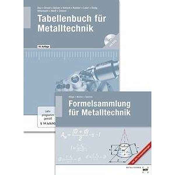 Tabellenbuch für Metalltechnik und Formelsammlung für Metalltechnik, 2 Bde., Wilhelm Dax, Nikolaus Drozd, Wolf-Dieter Gläser, Michael Hötger, Günter Kotsch, Bernd Kumler, Heribert Laier