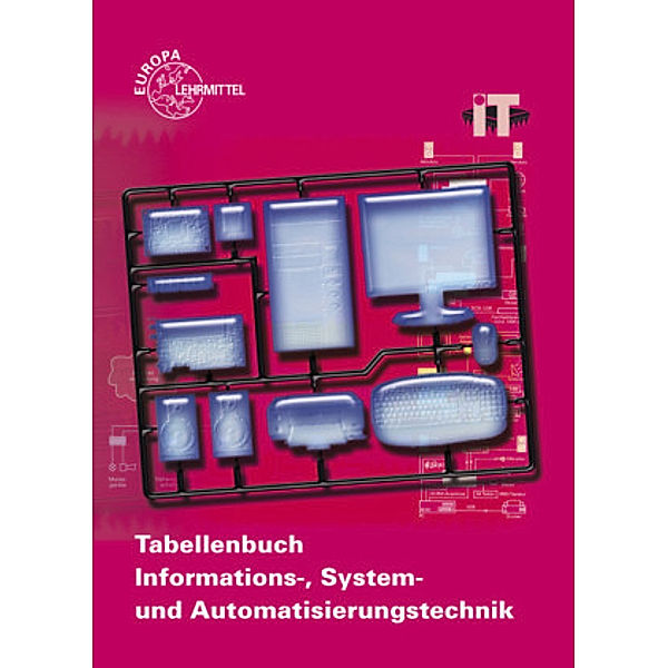 Tabellenbuch Informations- und Systemtechnik, m. Formelsammlung