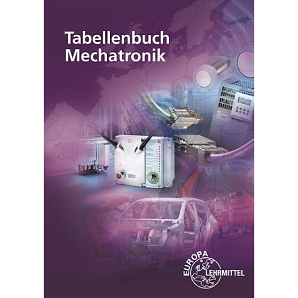 Tabellenbuch Mechatronik, Heinrich Dahlhoff, Hartmut Fritsche, Heinz O. Häberle