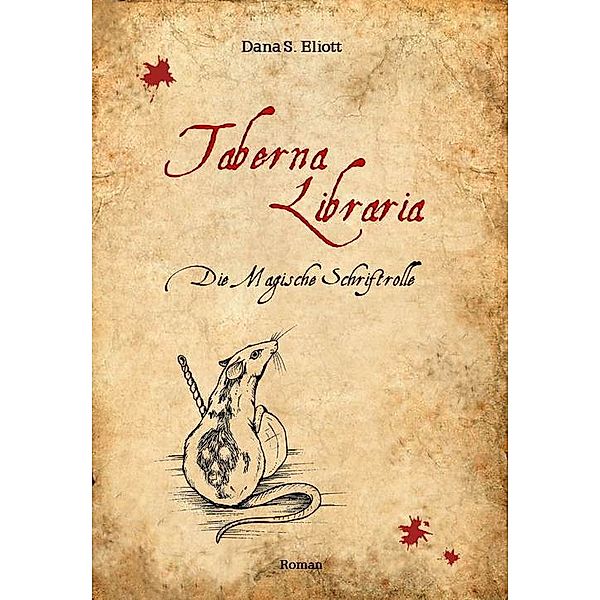 Taberna Libraria, Dana S. Eliott