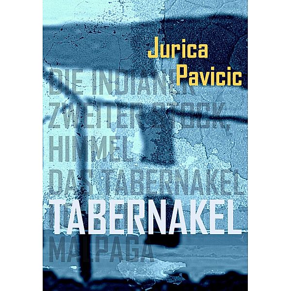 Tabernakel / Europa, Jurica Pavicic