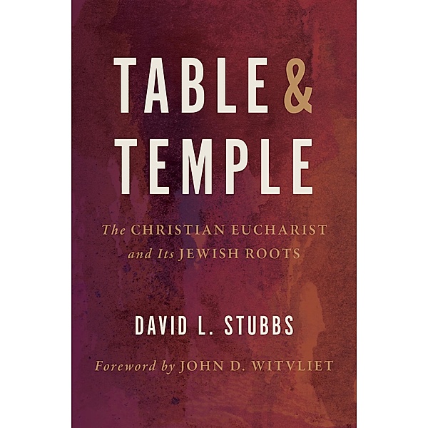 Table and Temple, David L. Stubbs