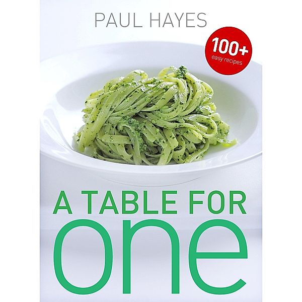 Table for One / Paul Hayes, Paul Hayes