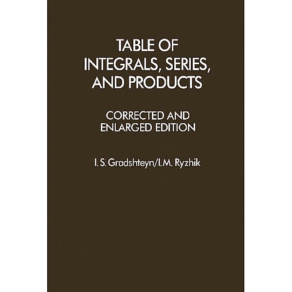 Table of Integrals, Series, and Products, I. S. Gradshteyn, I. M. Ryzhik