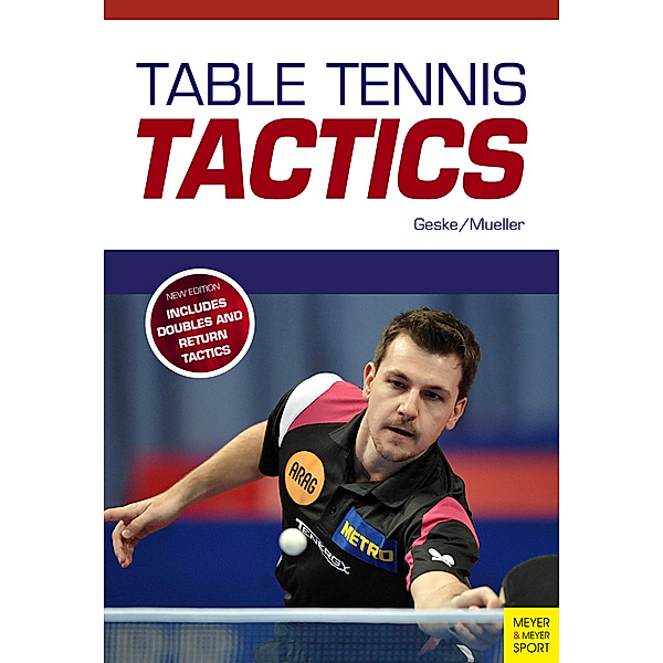 Table Tennis Tactics, Klaus-M. Geske, Jens Mueller