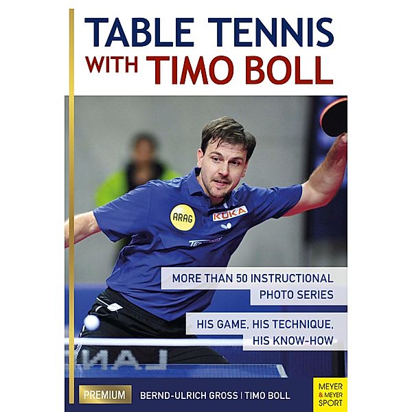 Table Tennis with Timo Boll, Bernd-Ulrich Groß, Timo Boll