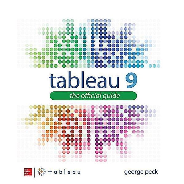 Tableau 9: The Official Guide, George Peck
