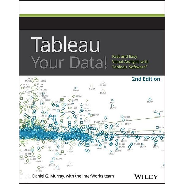 Tableau Your Data!, Dan Murray