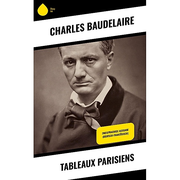 Tableaux parisiens, Charles Baudelaire