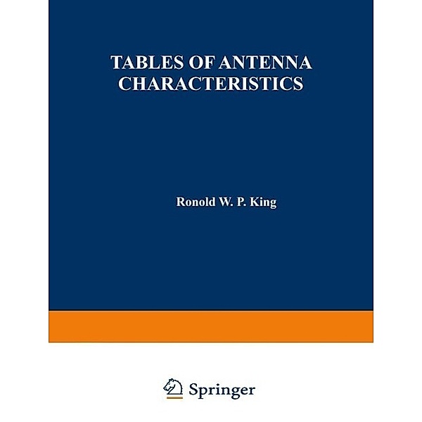 Tables Of Antenna Characteristics, Ronald W. King