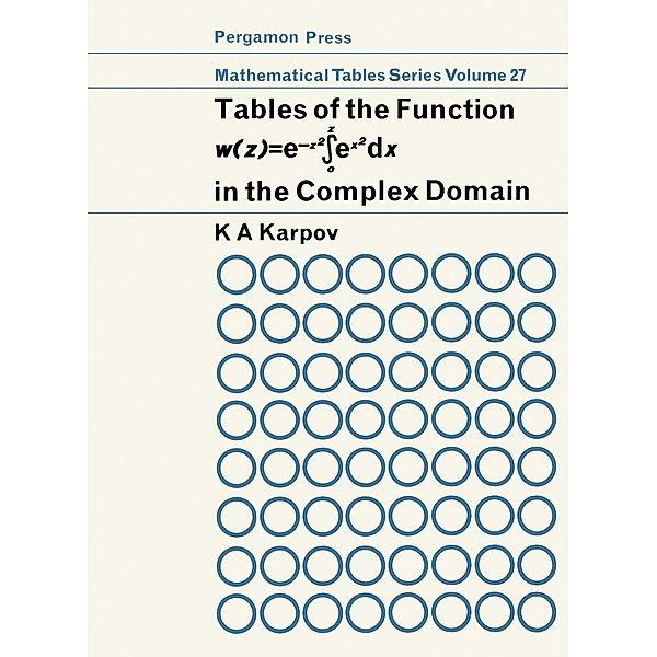 Tables of the Function w (z)- e-z2 ? ex2 dx, K. A. Karpov