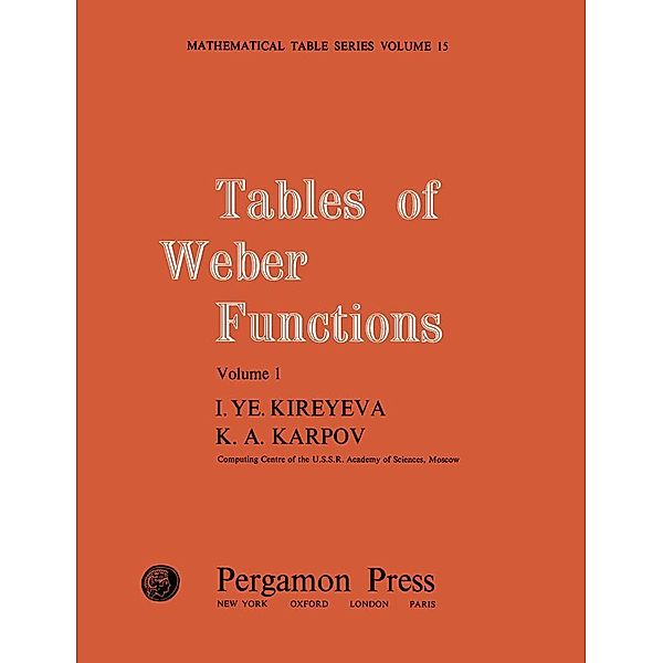 Tables of Weber Functions, I. Ye. Kireyeva, K. A. Karpov