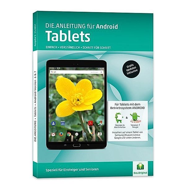 Tablet Anleitung - Android 6/7 » Einfach - Verständlich - Schritt für Schritt, Helmut Oestreich