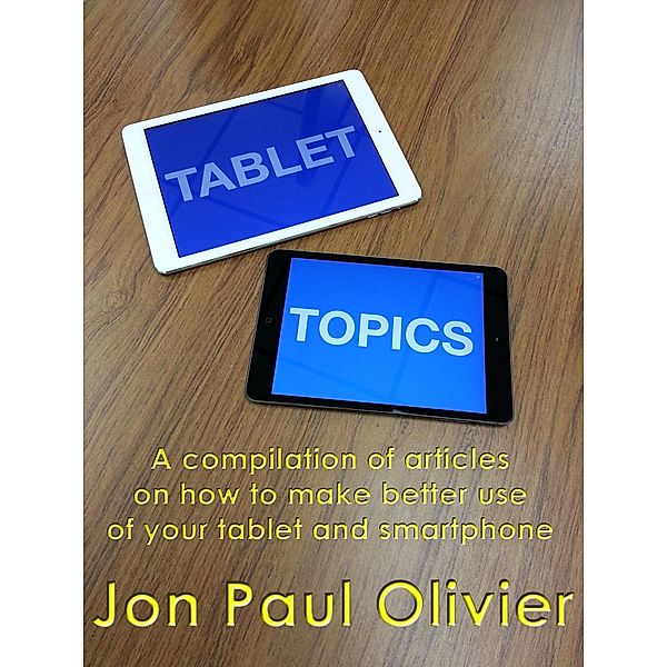 Tablet Topics, Jon Paul Olivier