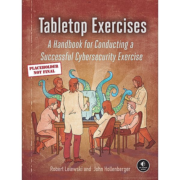 Tabletop Exercises, Robert Lelewski, John Hollenberger