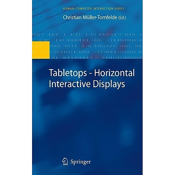 Tabletops - Horizontal Interactive Displays / Human-Computer Interaction Series