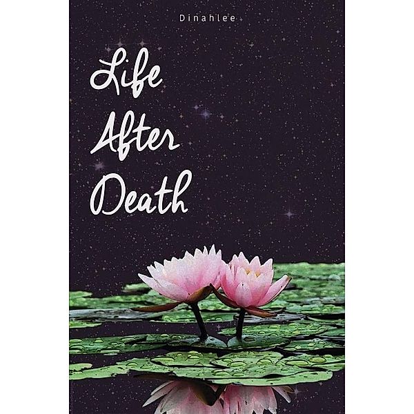 Tablo Publishing: Life After Death, Dinahlee