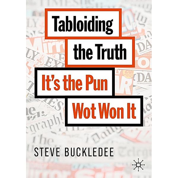 Tabloiding the Truth / Progress in Mathematics, Steve Buckledee