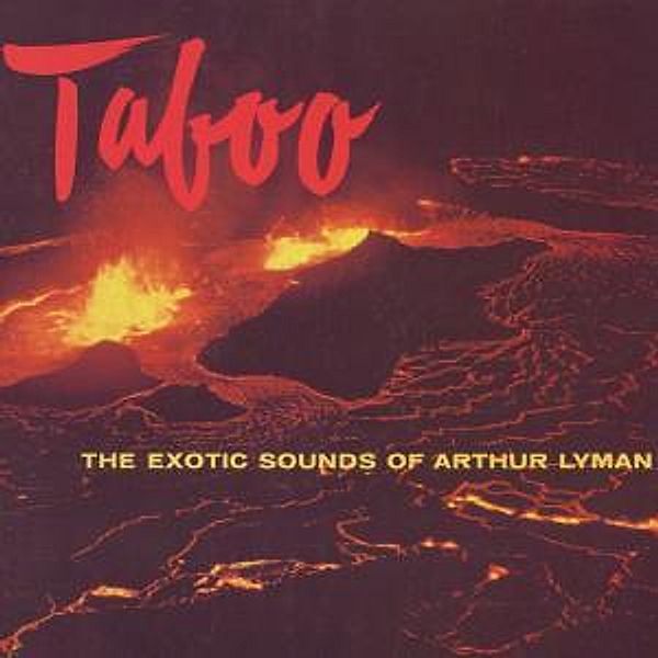 Taboo, Arthur Lyman