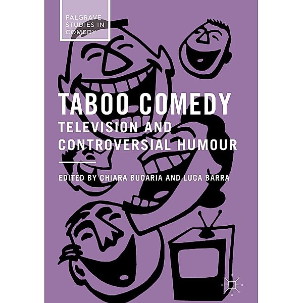 Taboo Comedy / Palgrave Studies in Comedy