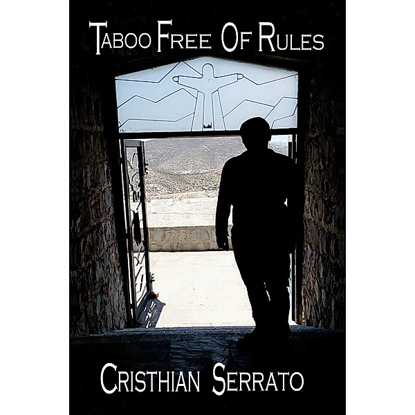 Taboo Free Of Rules, Cristhian Serrato