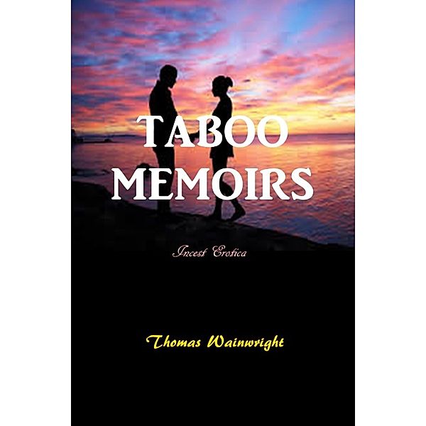Taboo Memoirs, Thomas Wainwright