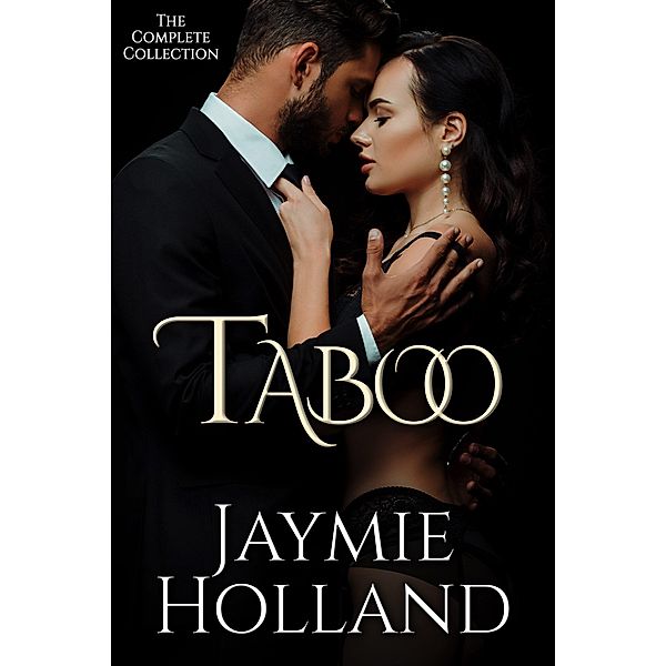 Taboo the Collection, Jaymie Holland