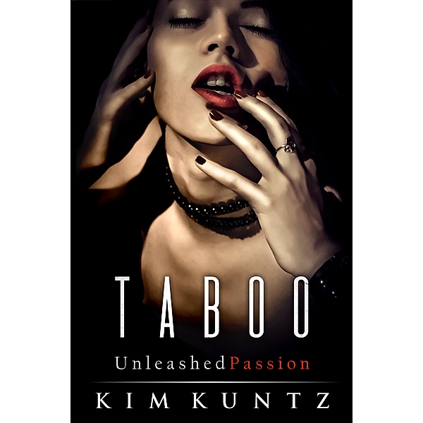 Taboo: Unleashed Passion, Kim Kuntz