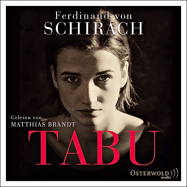 Tabu, 4 Audio-CDs, Ferdinand Von Schirach