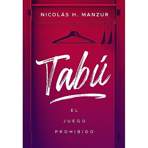 Tabú. El juego prohibido, Nicolás Horacio Manzur