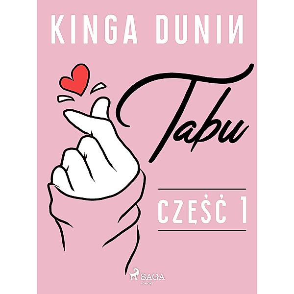 Tabu / Tabu Bd.1, Kinga Dunin