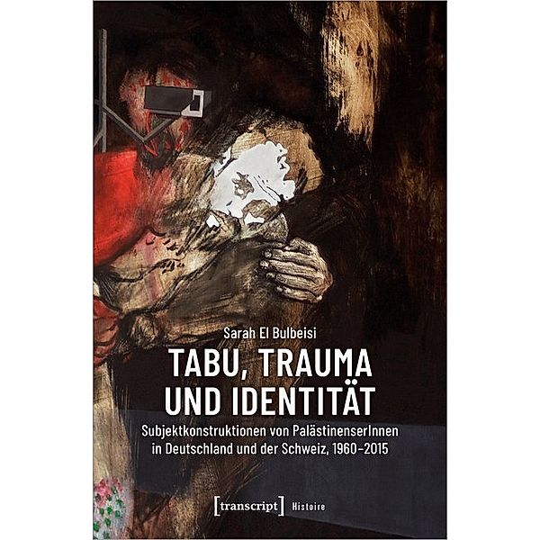 Tabu, Trauma und Identität, Sarah El Bulbeisi