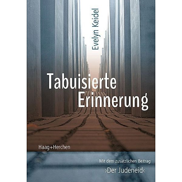 Tabuisierte Erinnerung, Evelyn Keidel