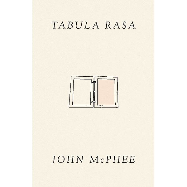 Tabula Rasa, John McPhee