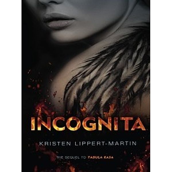 Tabula Rasa: Incognita, Kristen Lippert-Martin