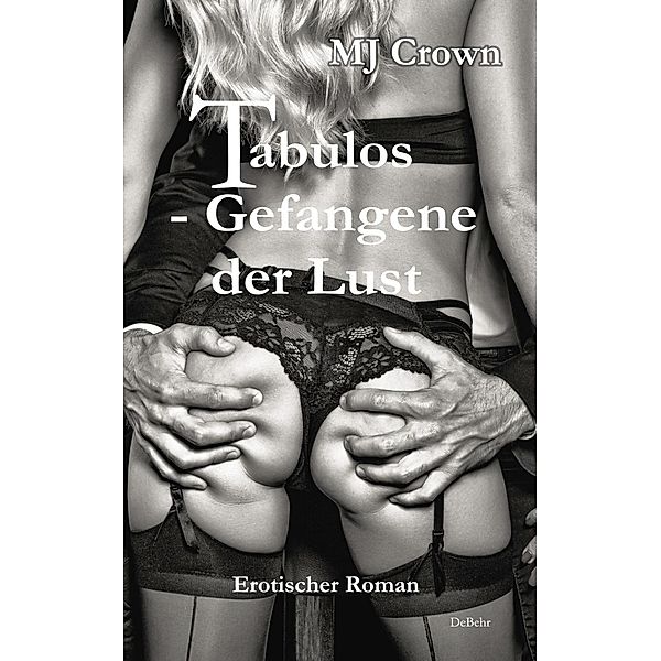 Tabulos - Gefangene der Lust, MJ Crown