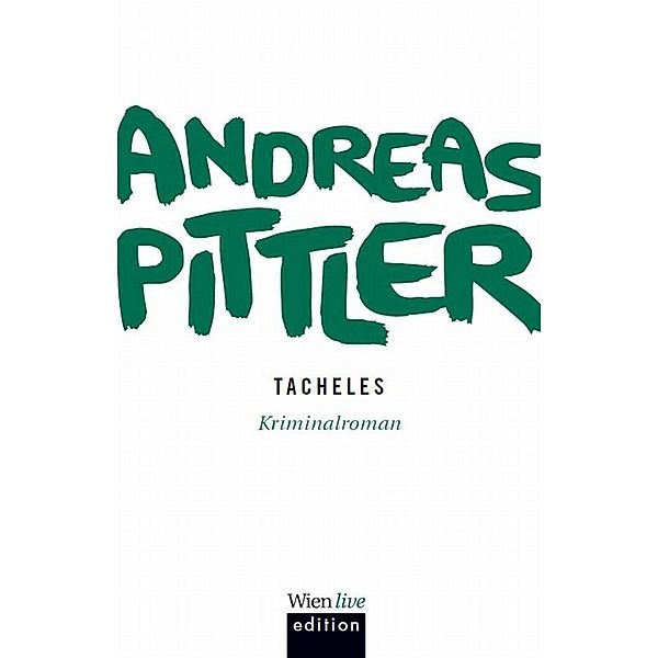 Tacheles, Andreas P Pittler