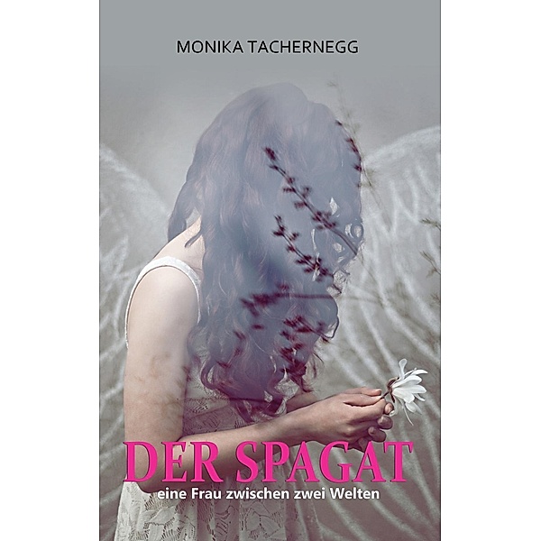 Tachernegg, M: Spagat, Monika Tachernegg