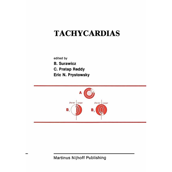 Tachycardias / Developments in Cardiovascular Medicine Bd.28