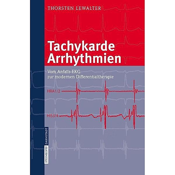 Tachykarde Arrhythmien, Thorsten Lewalter