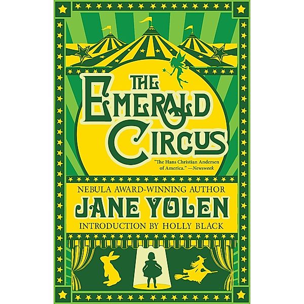 Tachyon Publications: The Emerald Circus, Jane Yolen